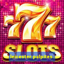 leicester palpites